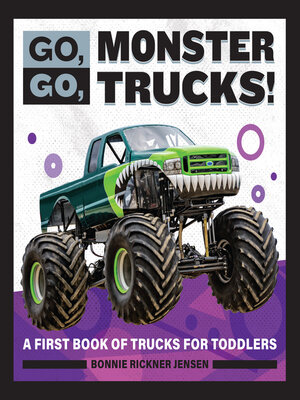 cover image of Go, Go, Monster Trucks!